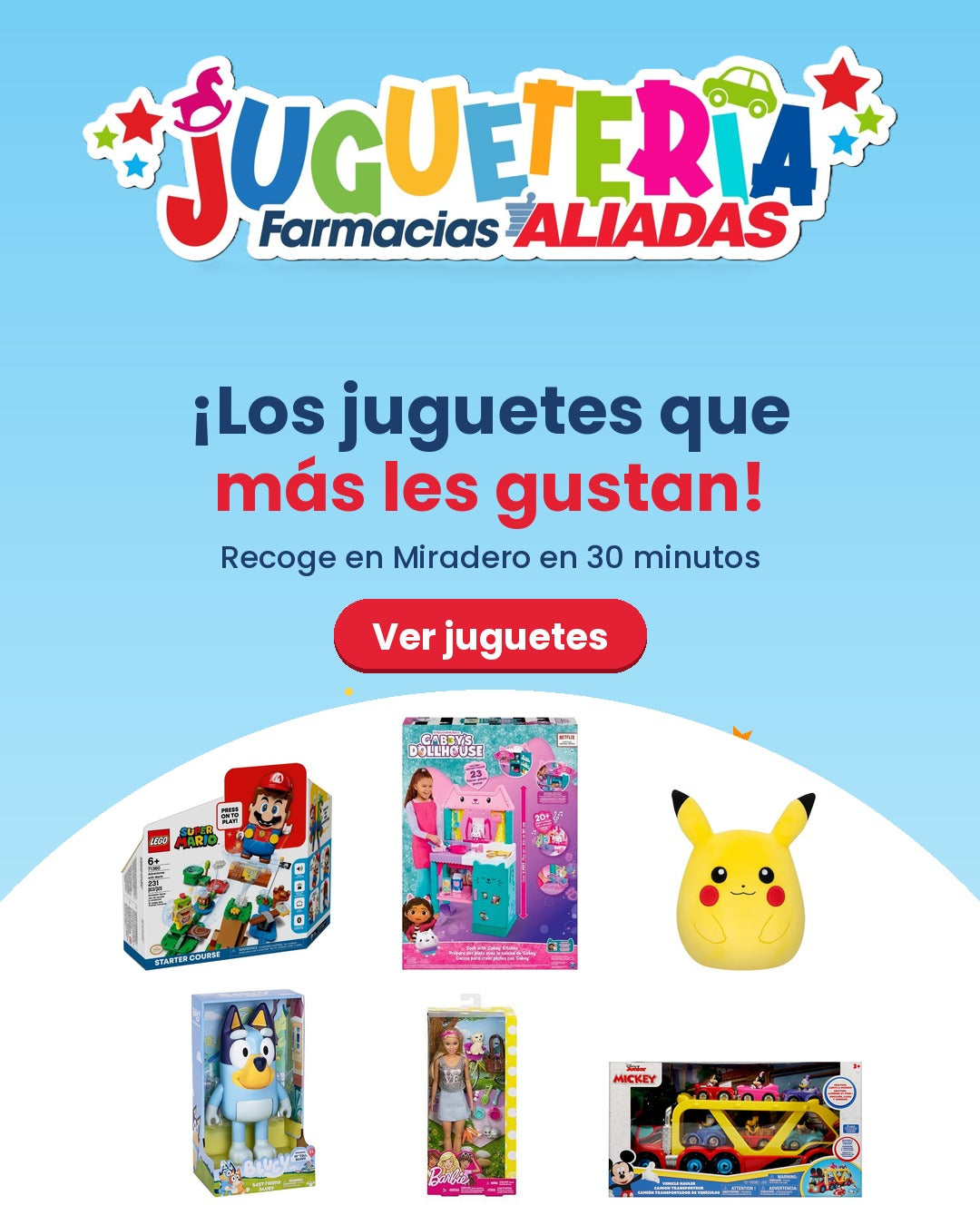 Juguetería Farmacias Aliadas - Los juguetes que más les gustan